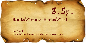 Bartánusz Szebáld névjegykártya